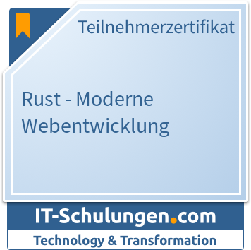 IT-Schulungen Badge: Rust - Moderne Webentwicklung