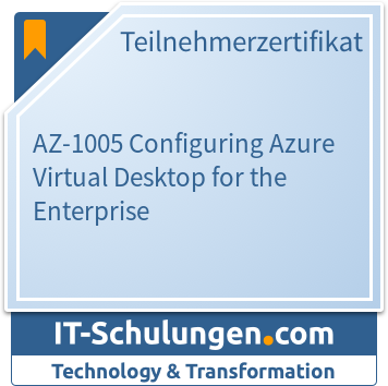 IT-Schulungen Badge: AZ-1005 Configuring Azure Virtual Desktop for the Enterprise