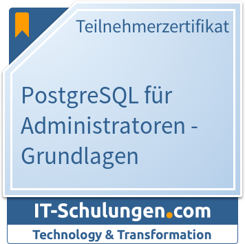 IT-Schulungen Badge: PostgreSQL für Administratoren - Grundlagen