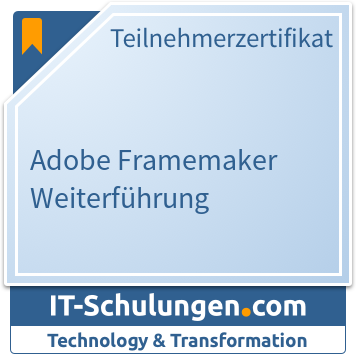 IT-Schulungen Badge: Adobe FrameMaker Weiterführung