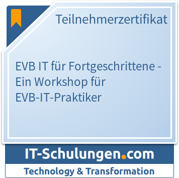 IT-Schulungen Badge: EVB IT für Fortgeschrittene - Ein Workshop für EVB-IT-Praktiker