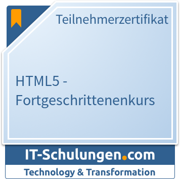 IT-Schulungen Badge: HTML/HTML5 - Fortgeschrittenenkurs