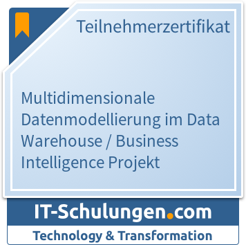 IT-Schulungen Badge: Multidimensionale Datenmodellierung im Data Warehouse/Business Intelligence Projekt