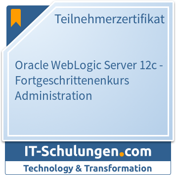 IT-Schulungen Badge: Oracle WebLogic Server 12c - Fortgeschrittenenkurs Administration