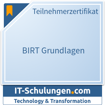 IT-Schulungen Badge: BIRT Grundlagen
