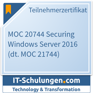 IT-Schulungen Badge: MOC 20744 Securing Windows Server 2016 (dt. MOC 21744)