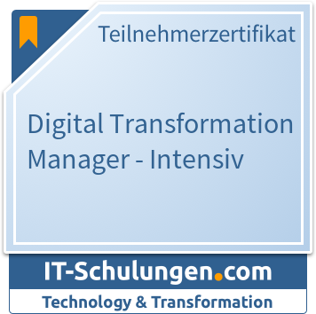 IT-Schulungen Badge: Digital Transformation Manager - Intensiv