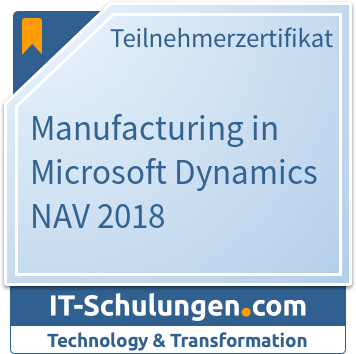 IT-Schulungen Badge: Manufacturing in Microsoft Dynamics NAV 2018