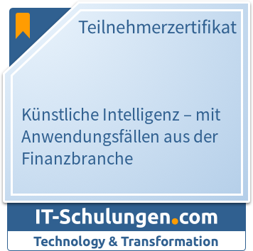 IT-Schulungen Badge: Künstliche Intelligenz - mit Anwendungsfällen aus der Finanzbranche