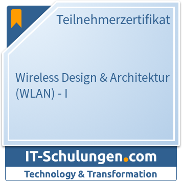 IT-Schulungen Badge: Wireless Design & Architektur (WLAN) - I