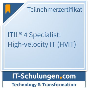 IT-Schulungen Badge: ITIL® 4 Specialist: High-velocity IT (HVIT)