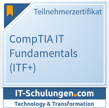IT-Schulungen Badge: CompTIA IT Fundamentals (ITF+)