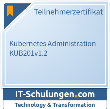IT-Schulungen Badge: Kubernetes Administration - KUB201v1