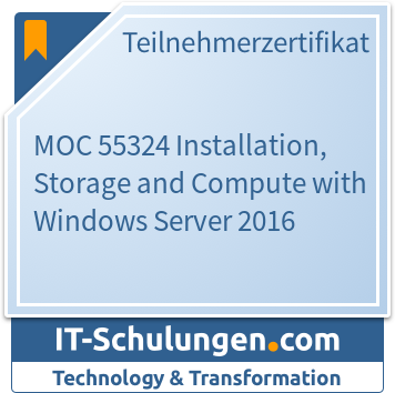 IT-Schulungen Badge: MOC 55324 Installation, Storage and Compute with Windows Server 2016