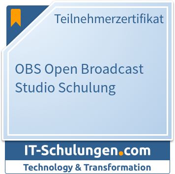IT-Schulungen Badge: OBS Open Broadcast Studio Schulung