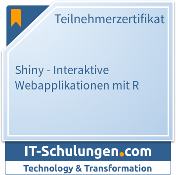 IT-Schulungen Badge: Shiny - Interaktive Webapplikationen mit R