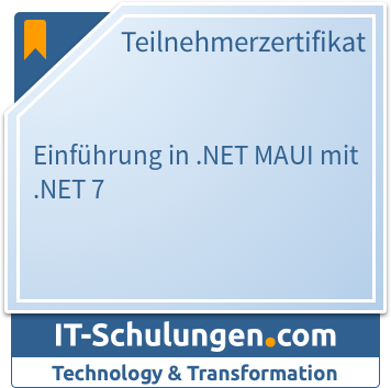 IT-Schulungen Badge: Einführung in .NET MAUI mit .NET 7