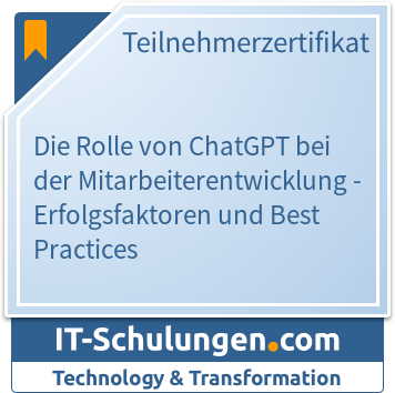 IT-Schulungen Badge: Die Rolle von ChatGPT bei der Mitarbeiterentwicklung - Erfolgsfaktoren und Best Practices
